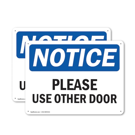 Signmission Please Use Other Door, 10 in W x Rectangle, Aluminum OS-2PACK-NS-A-710-L-17625